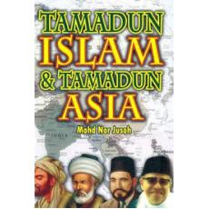 Tamadun Islam & Tamadun Asia